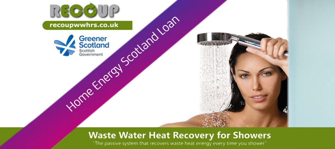 WWHRS available with cashback, via NEW Scottish Energy Efficiency loans scheme