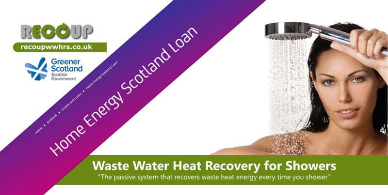 WWHRS available with cashback, via NEW Scottish Energy Efficiency loans scheme