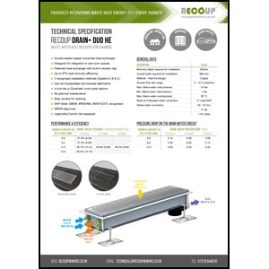 Recoup Drain+ Duo HE Technical Specification Recoup Drain+ Duo HE Technical Specification