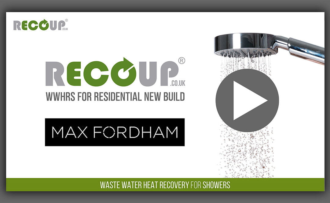 Max Fordham WWHRS for Residential New Build