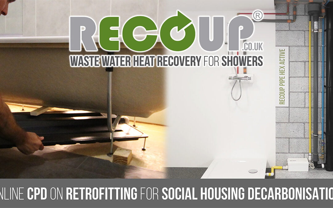 Recoup Retrofitting for Social Housing Decarbonisation CPD Presentaion